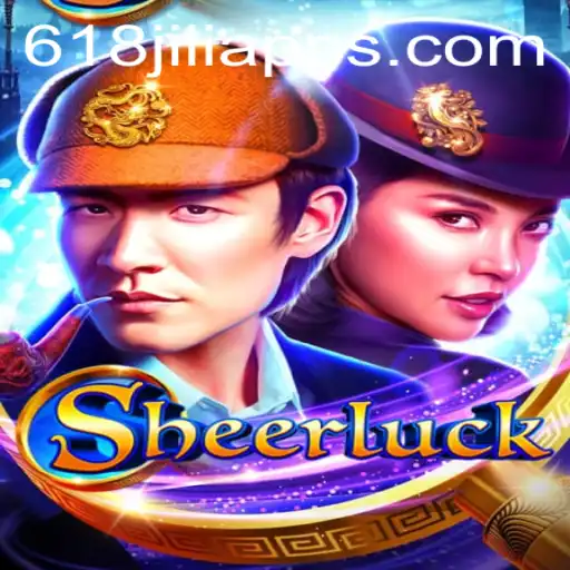 Sheerluck: A Thrilling Adventure Game on 618JILI.COM
